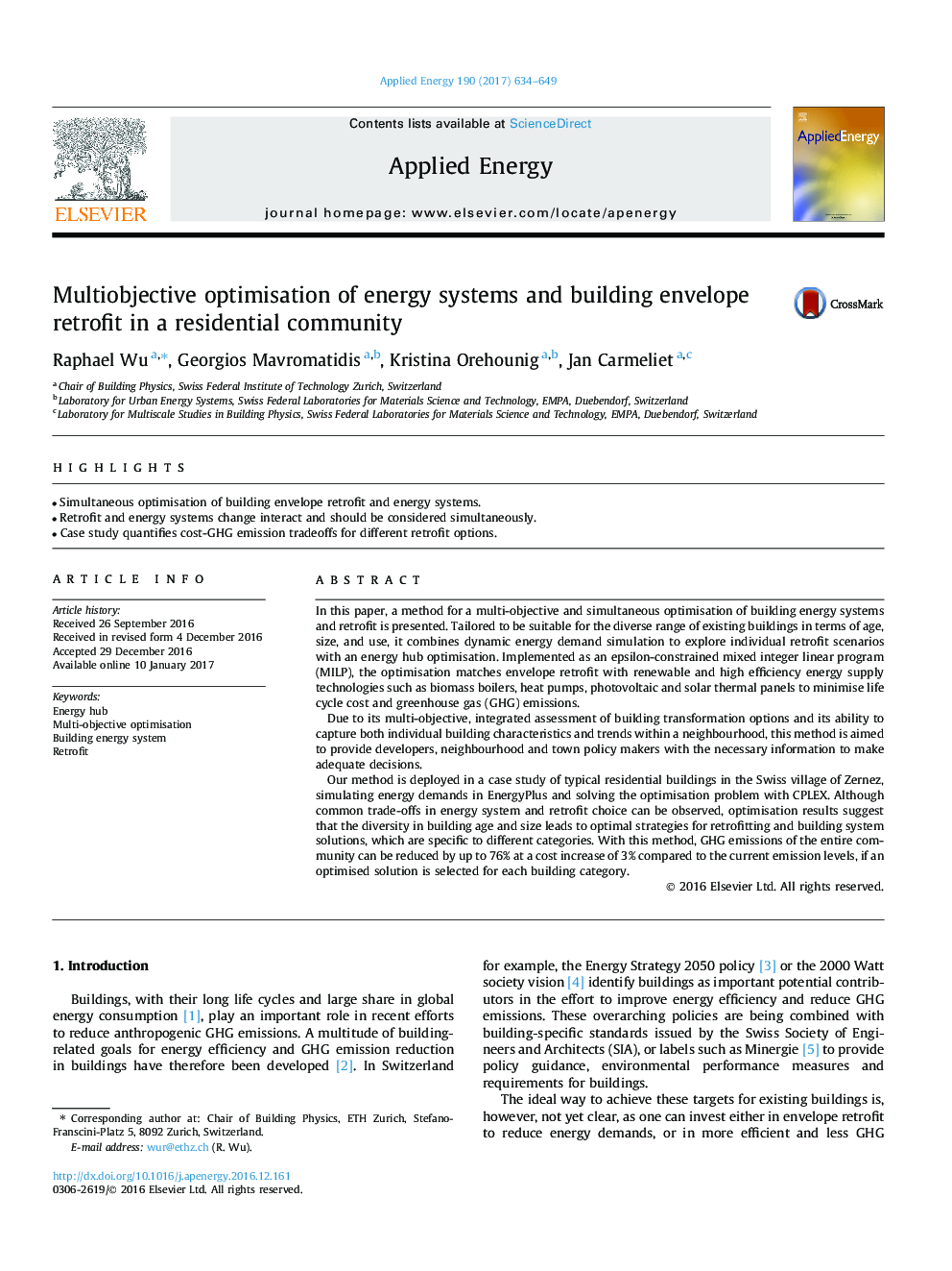 Multiobjective optimisation of energy systems and building envelope retrofit in a residential community