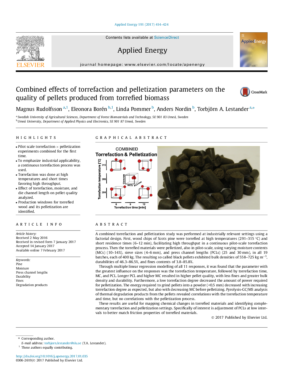 Combined effects of torrefaction and pelletization parameters on the quality of pellets produced from torrefied biomass