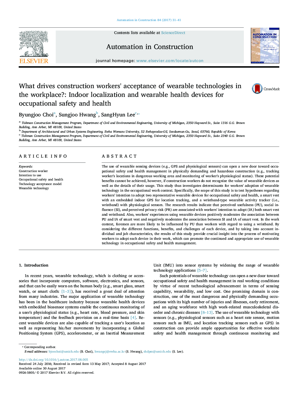 What drives construction workers' acceptance of wearable technologies in the workplace?: Indoor localization and wearable health devices for occupational safety and health