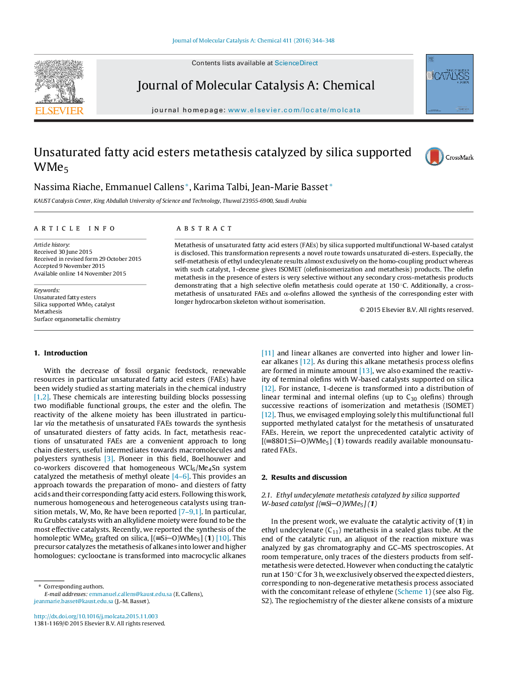 Unsaturated fatty acid esters metathesis catalyzed by silica supported WMe5