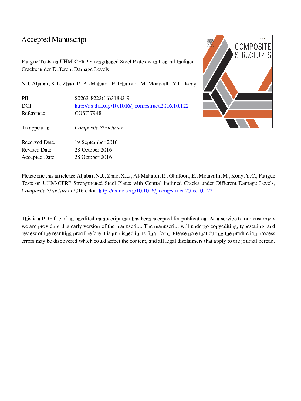 عکس صفحه اول مقاله: Fatigue tests on UHM-CFRP strengthened steel plates with central inclined cracks under different damage levels Fatigue tests on UHM-CFRP strengthened steel plates with central inclined cracks under different damage levels