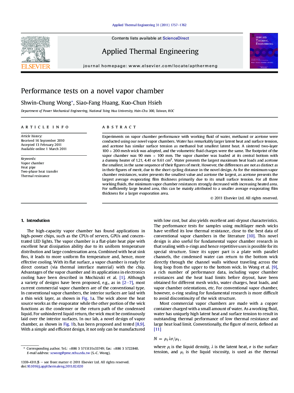 Performance tests on a novel vapor chamber