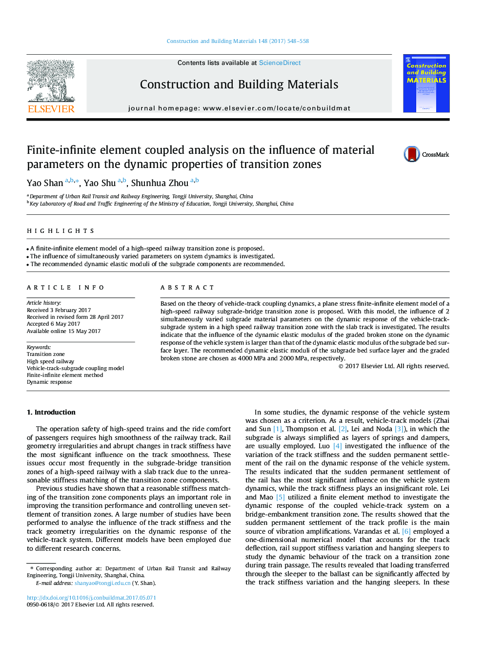 Finite-infinite element coupled analysis on the influence of material parameters on the dynamic properties of transition zones