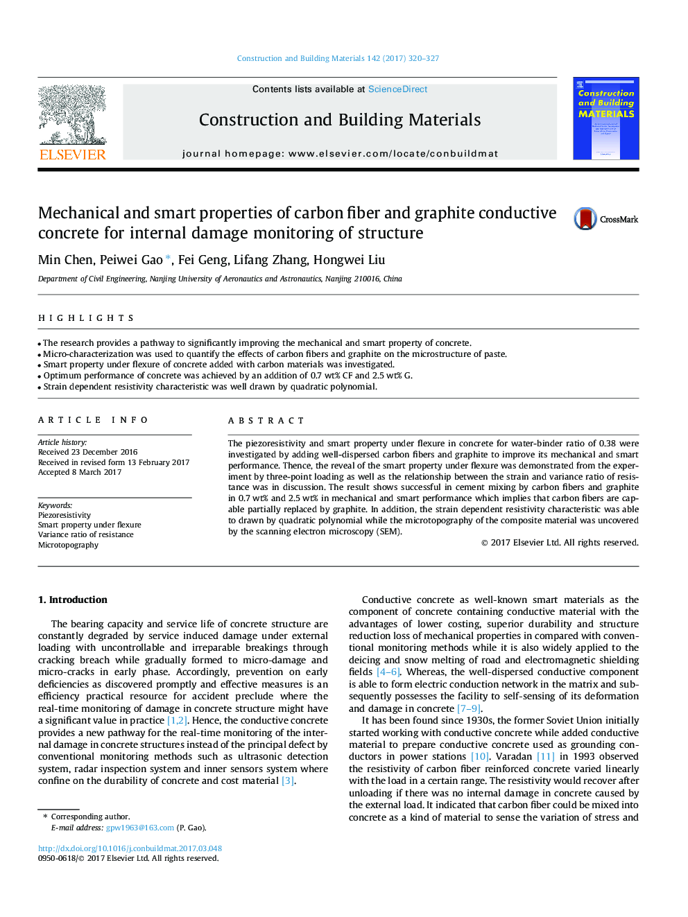 Mechanical and smart properties of carbon fiber and graphite conductive concrete for internal damage monitoring of structure