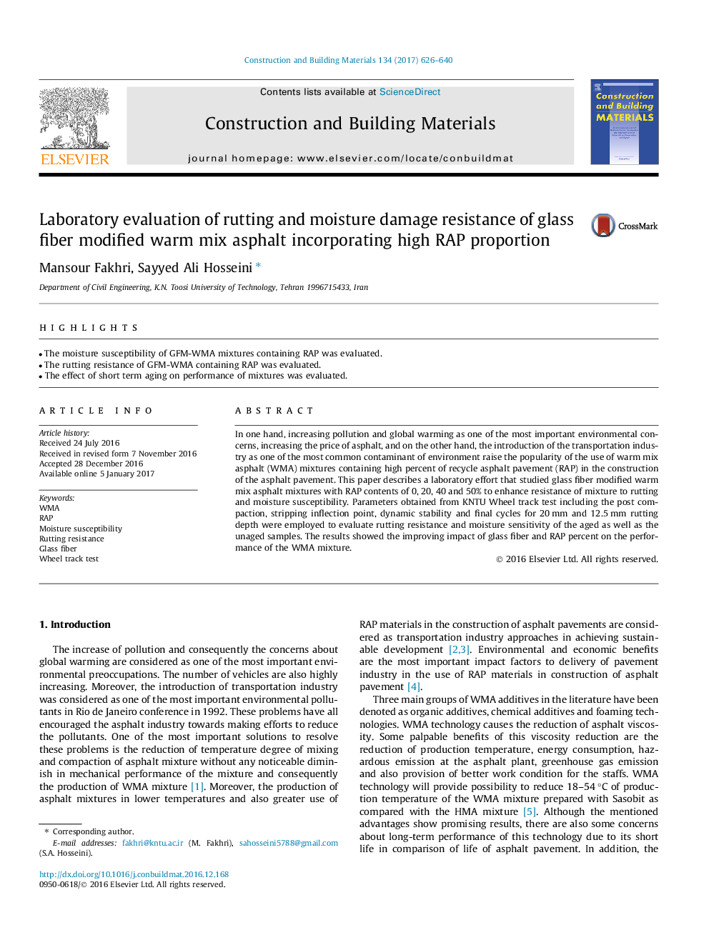 Laboratory evaluation of rutting and moisture damage resistance of glass fiber modified warm mix asphalt incorporating high RAP proportion