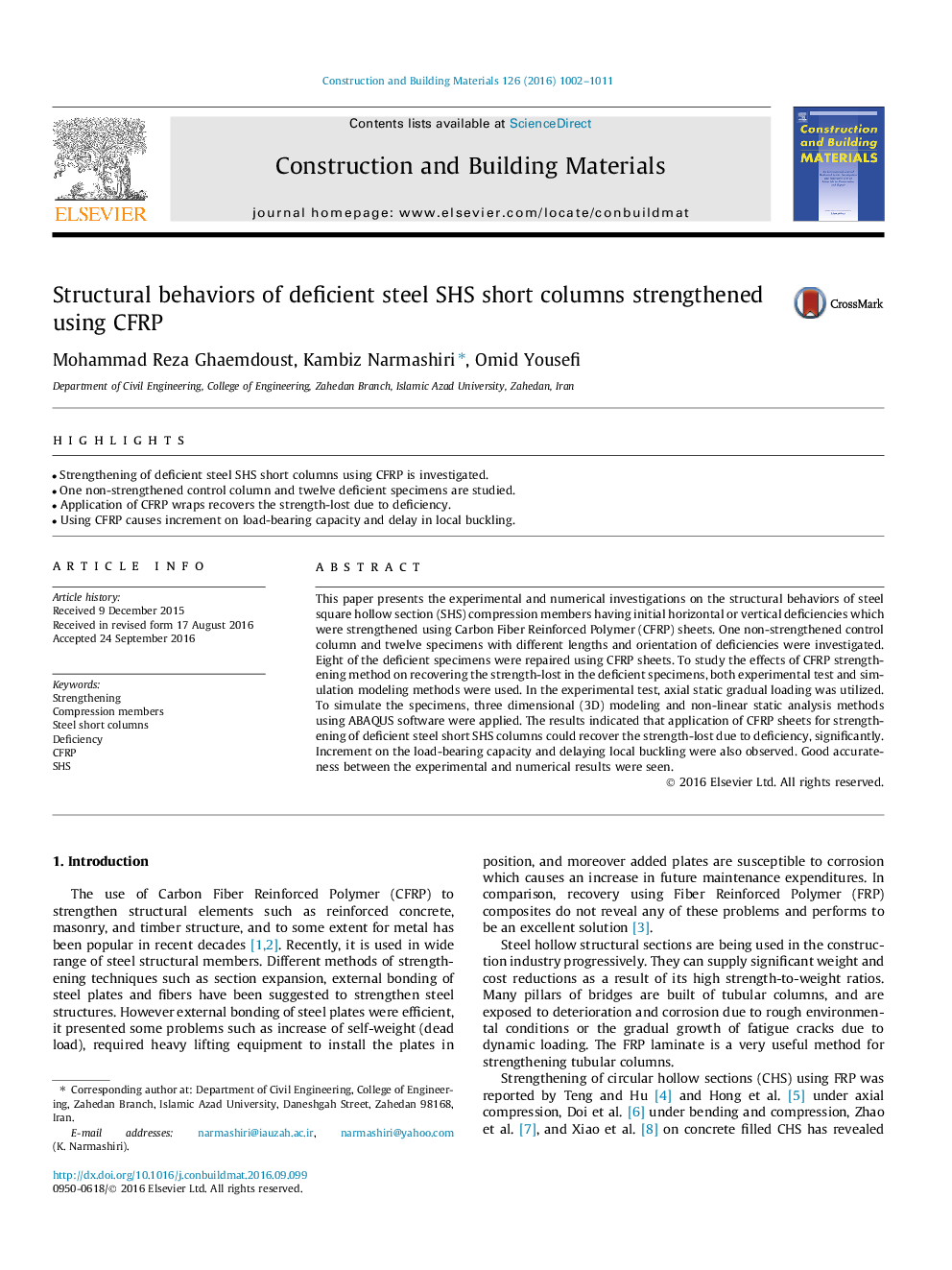 Structural behaviors of deficient steel SHS short columns strengthened using CFRP