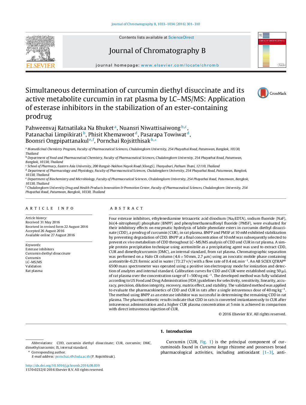 Simultaneous determination of curcumin diethyl disuccinate and its active metabolite curcumin in rat plasma by LC-MS/MS: Application of esterase inhibitors in the stabilization of an ester-containing prodrug