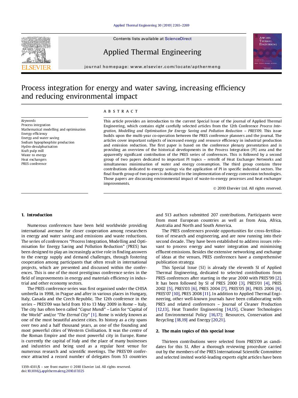 Process integration for energy and water saving, increasing efficiency and reducing environmental impact