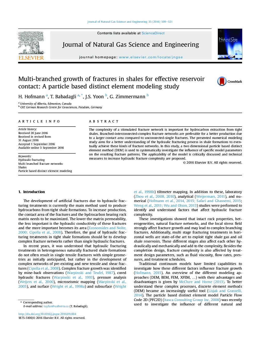 Multi-branched growth of fractures in shales for effective reservoir contact: A particle based distinct element modeling study