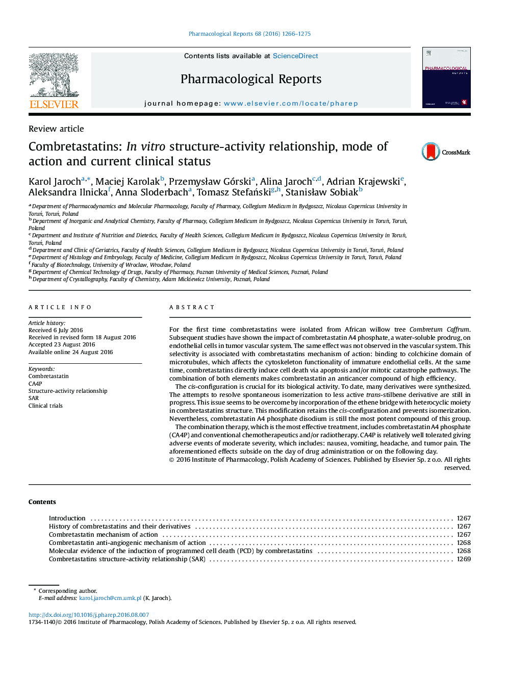 Combretastatins: In vitro structure-activity relationship, mode of action and current clinical status