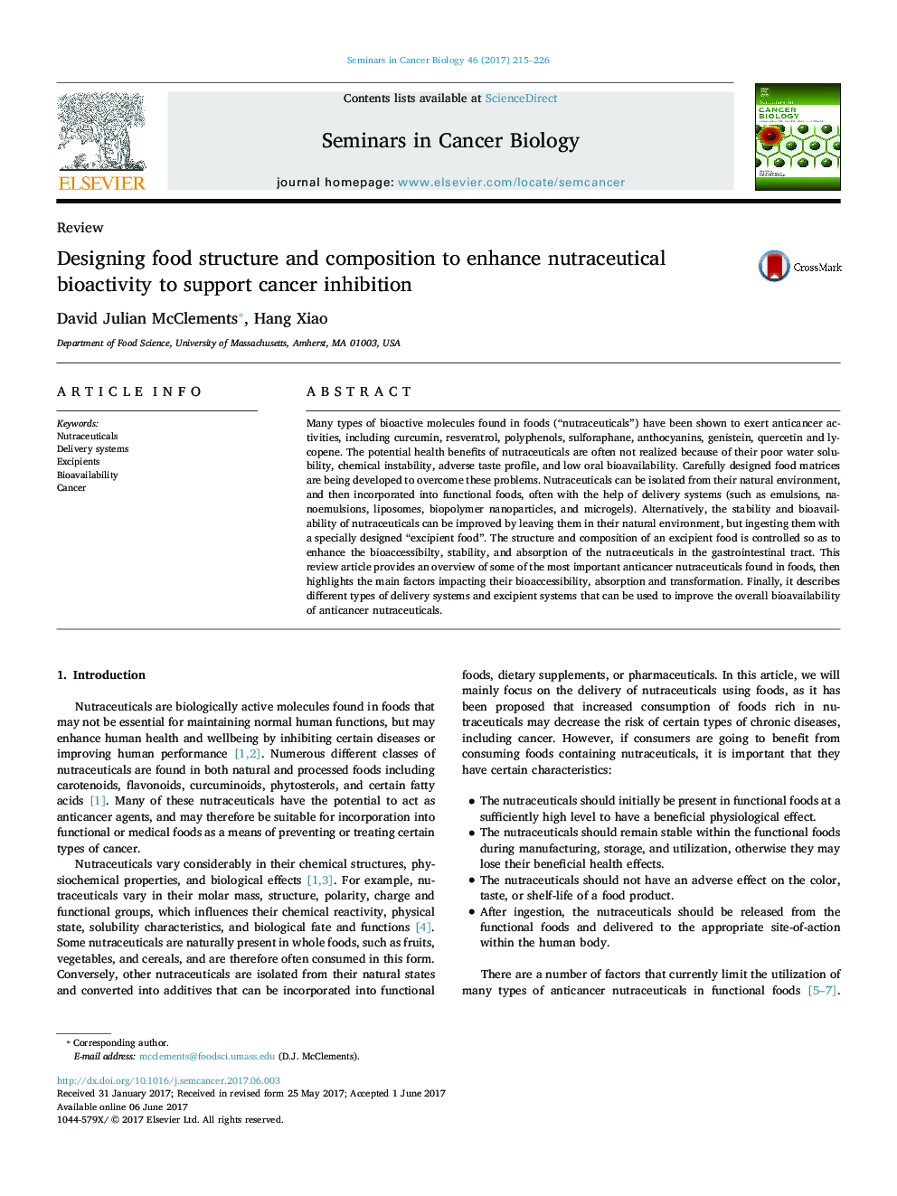 Designing food structure and composition to enhance nutraceutical bioactivity to support cancer inhibition