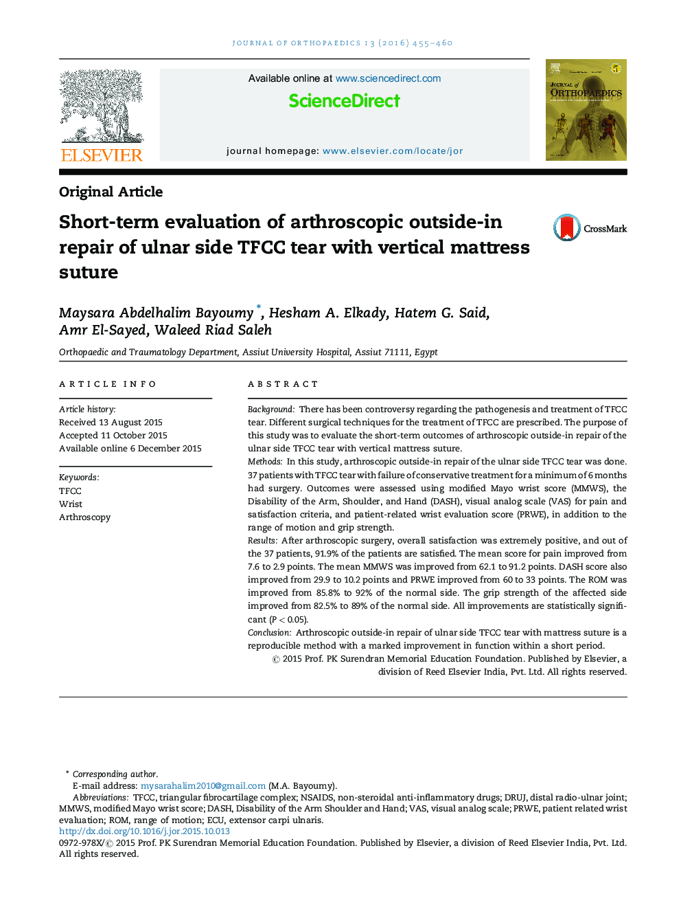 Short-term evaluation of arthroscopic outside-in repair of ulnar side TFCC tear with vertical mattress suture