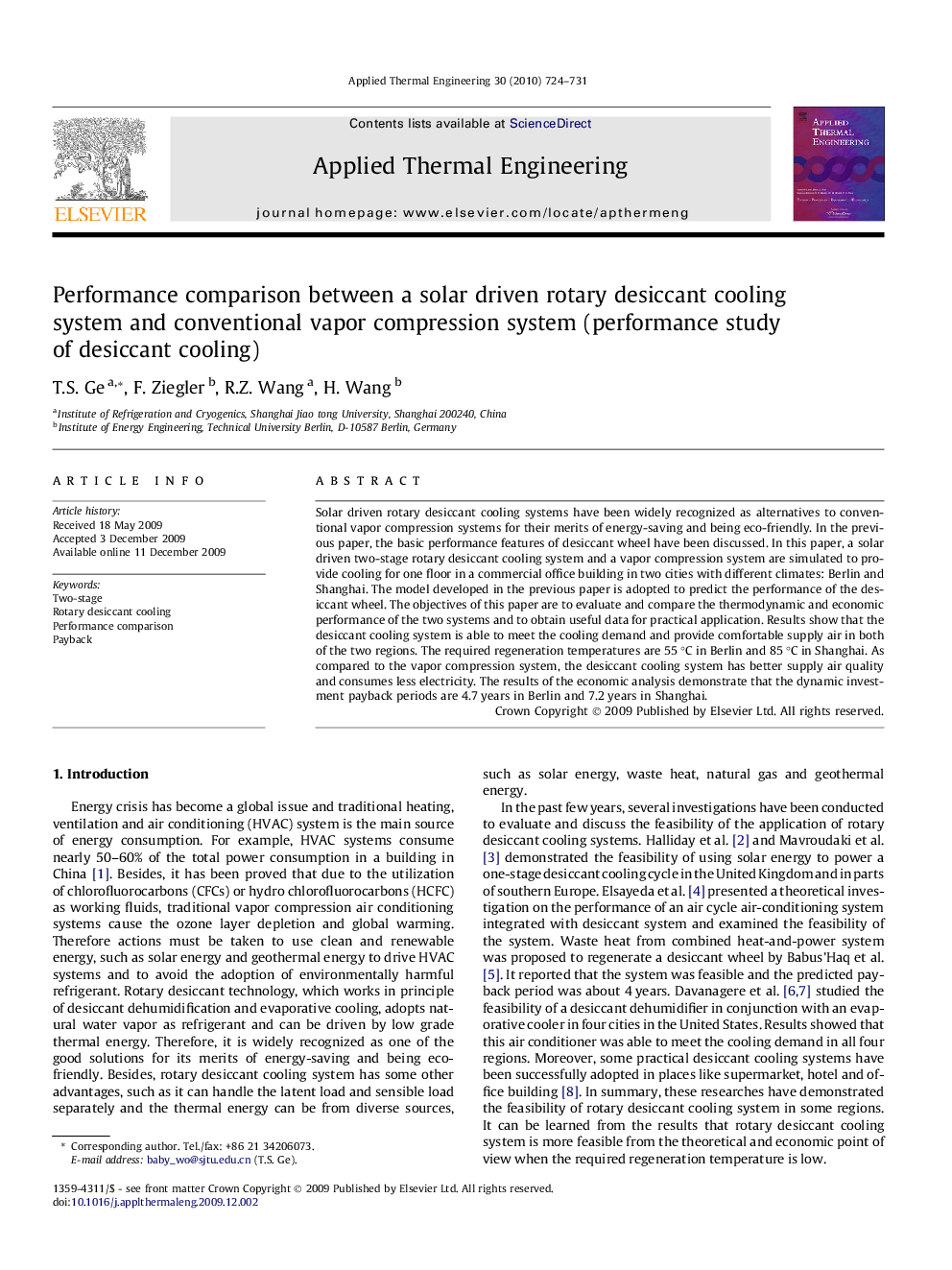 Performance comparison between a solar driven rotary desiccant cooling system and conventional vapor compression system (performance study of desiccant cooling)