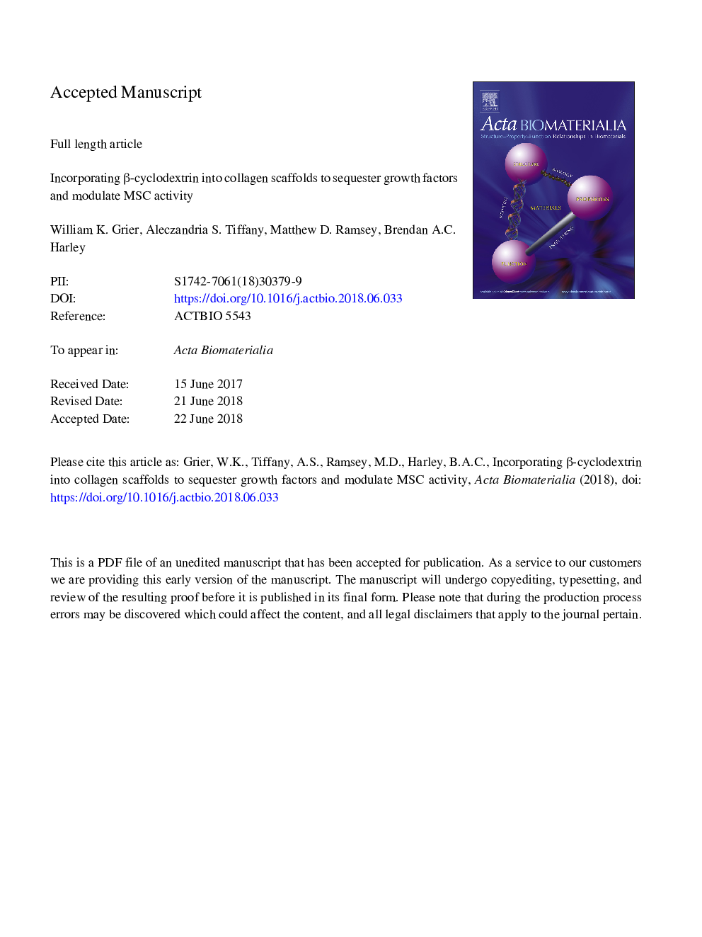 Incorporating Î²-cyclodextrin into collagen scaffolds to sequester growth factors and modulate mesenchymal stem cell activity