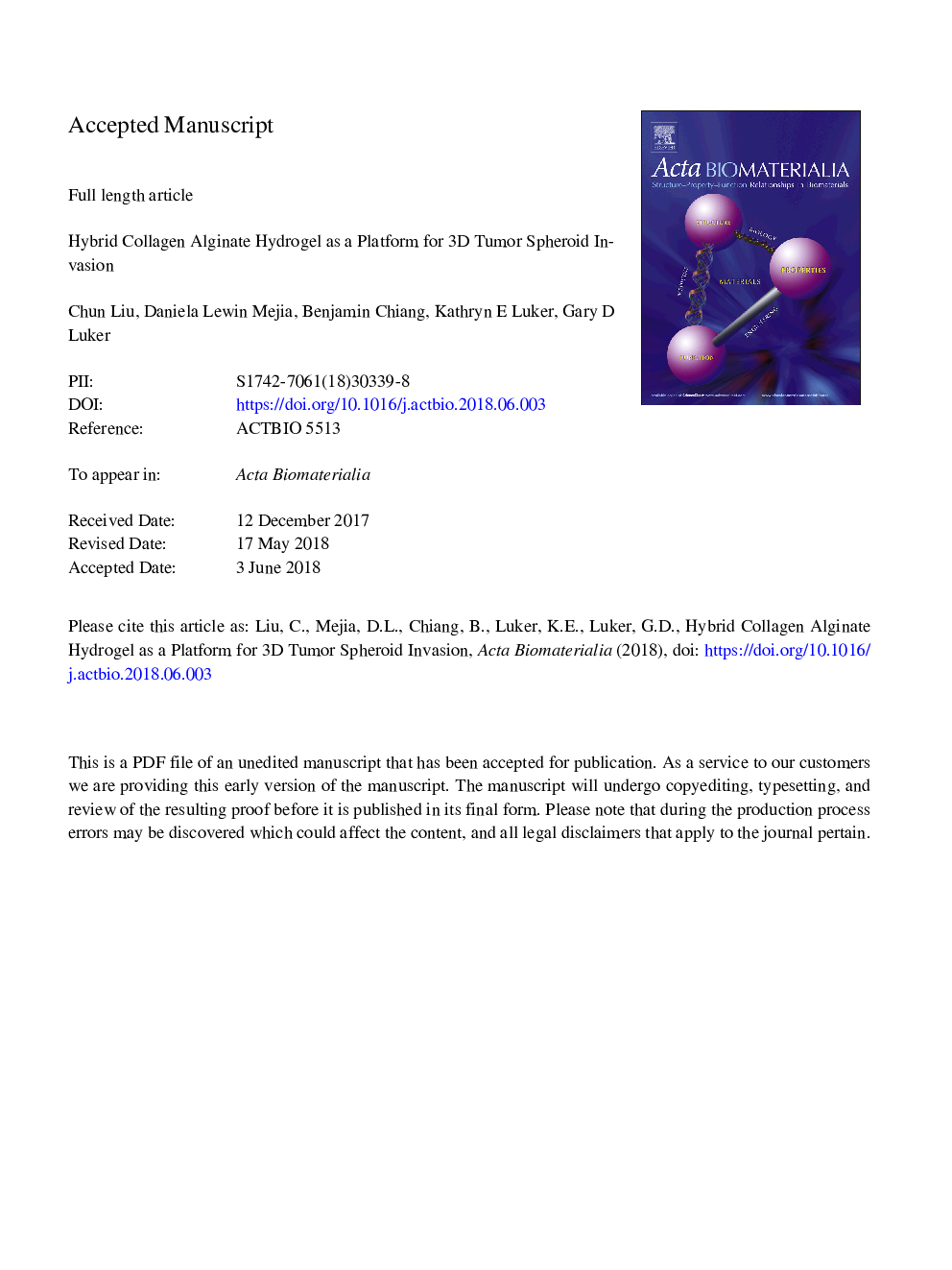 Hybrid collagen alginate hydrogel as a platform for 3D tumor spheroid invasion