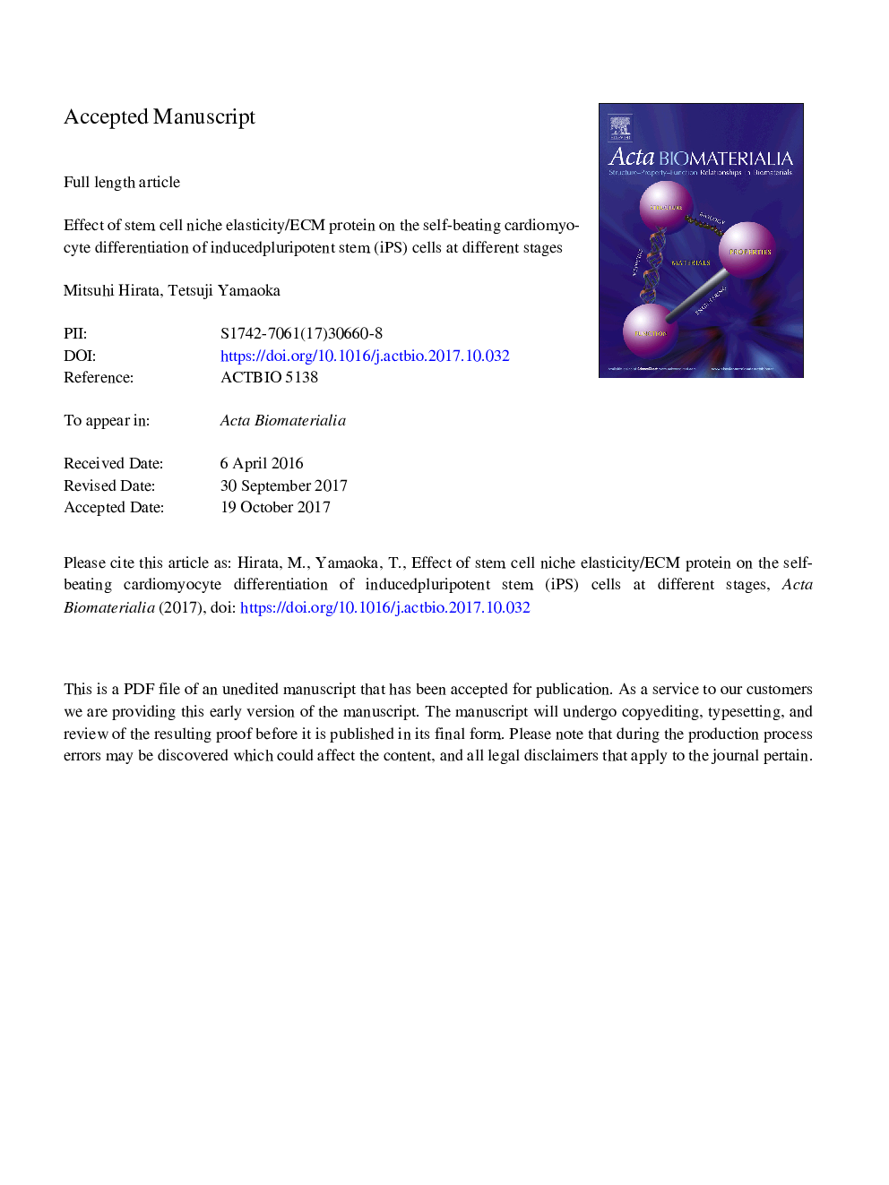 Effect of stem cell niche elasticity/ECM protein on the self-beating cardiomyocyte differentiation of induced pluripotent stem (iPS) cells at different stages