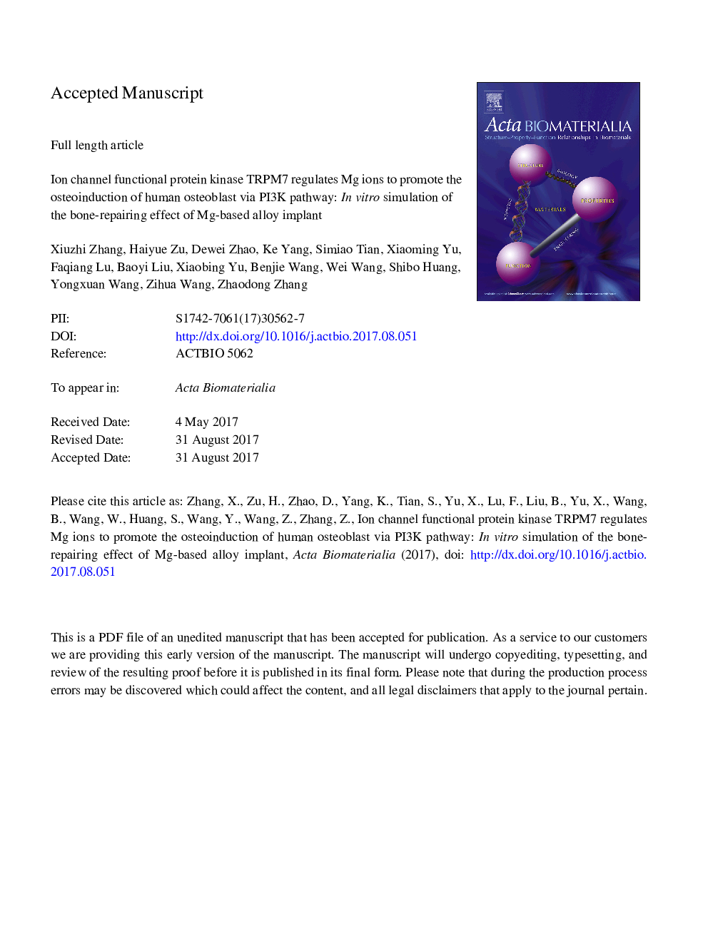 Ion channel functional protein kinase TRPM7 regulates Mg ions to promote the osteoinduction of human osteoblast via PI3K pathway: In vitro simulation of the bone-repairing effect of Mg-based alloy implant