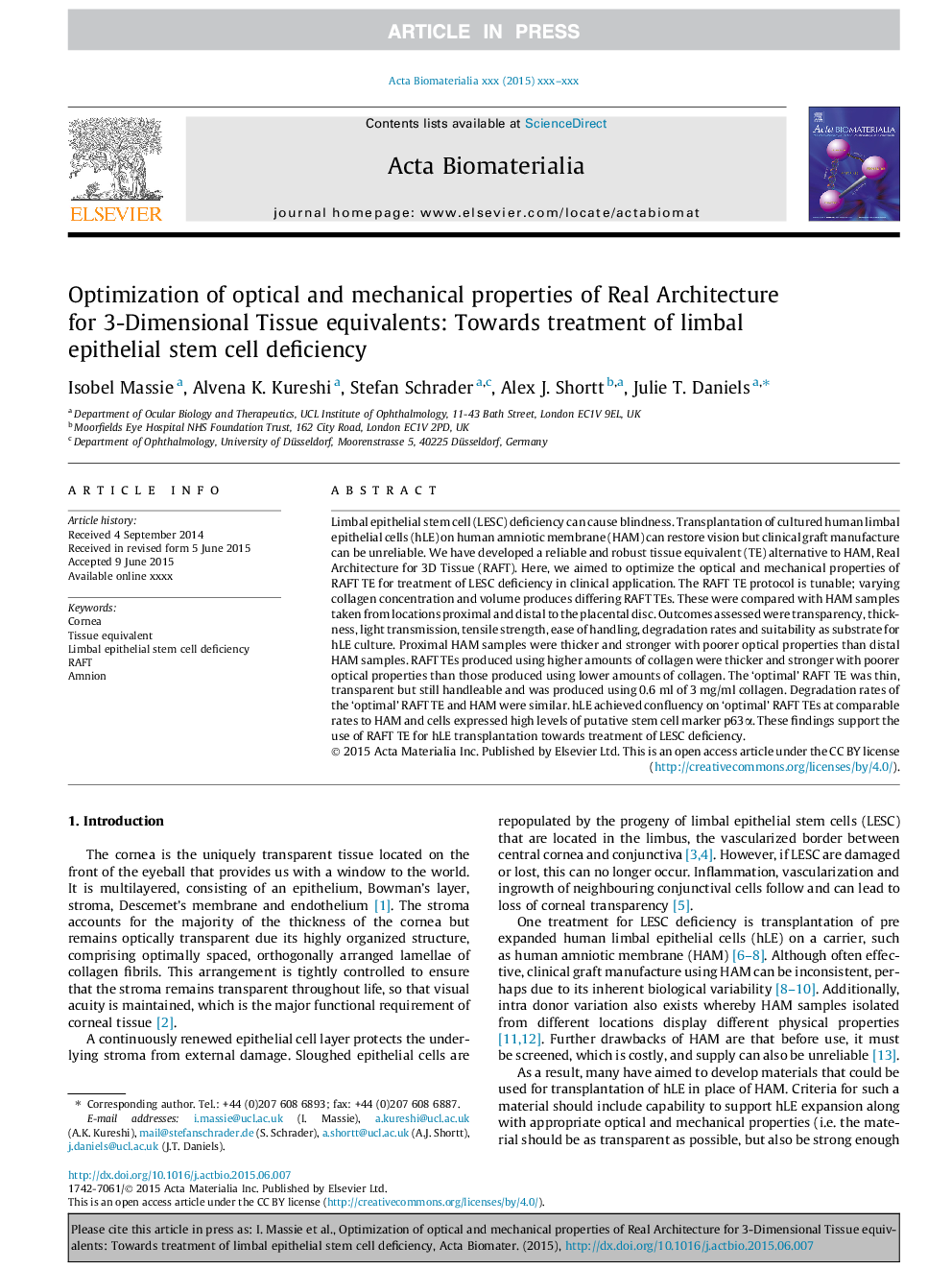 Optimization of optical and mechanical properties of real architecture for 3-dimensional tissue equivalents: Towards treatment of limbal epithelial stem cell deficiency