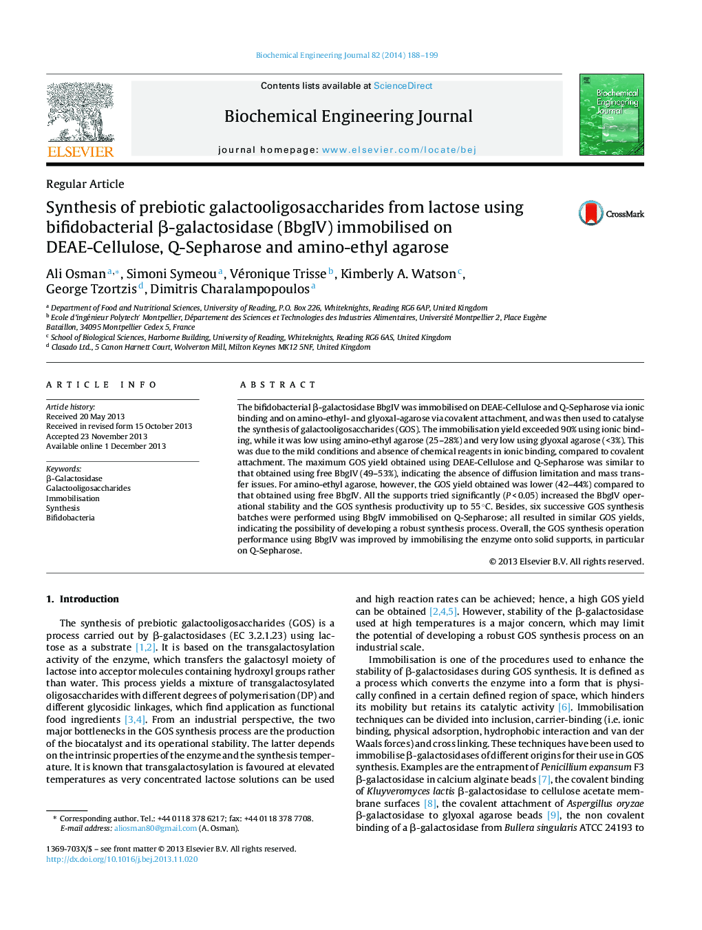 Synthesis of prebiotic galactooligosaccharides from lactose using bifidobacterial Î²-galactosidase (BbgIV) immobilised on DEAE-Cellulose, Q-Sepharose and amino-ethyl agarose