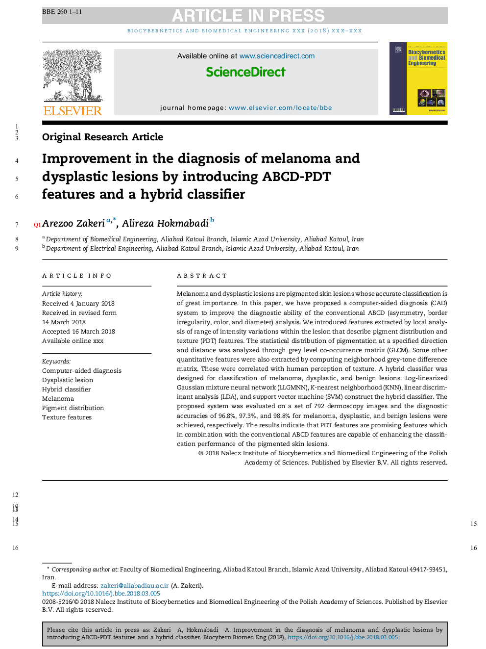 Improvement in the diagnosis of melanoma and dysplastic lesions by introducing ABCD-PDT features and a hybrid classifier