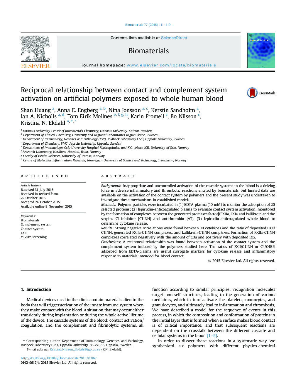 Reciprocal relationship between contact and complement system activation on artificial polymers exposed to whole human blood