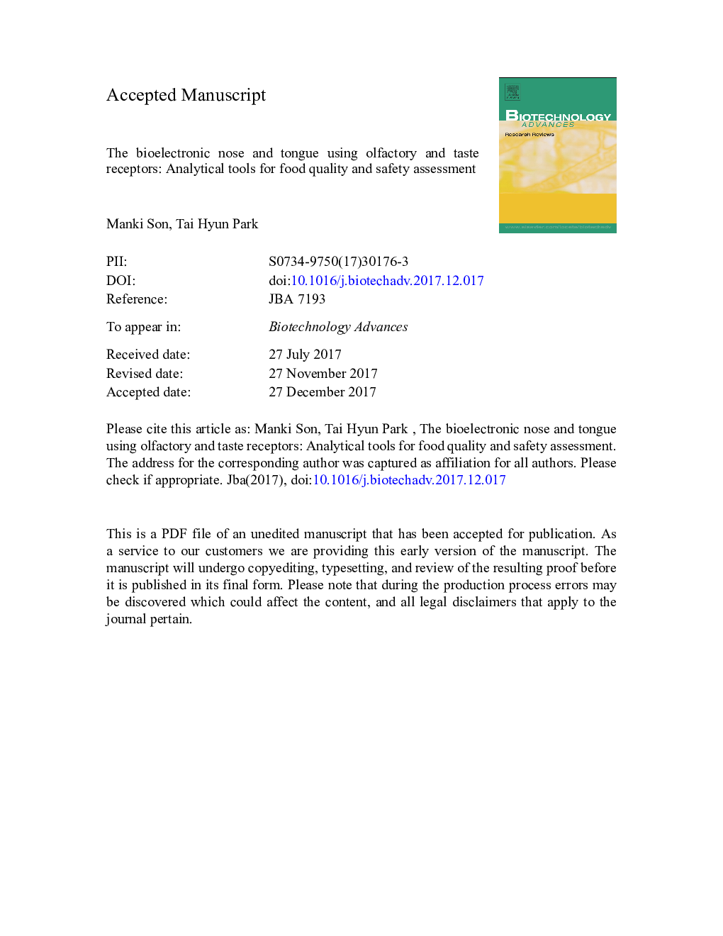 The bioelectronic nose and tongue using olfactory and taste receptors: Analytical tools for food quality and safety assessment