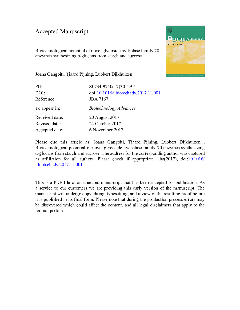 Biotechnological potential of novel glycoside hydrolase family 70 enzymes synthesizing Î±-glucans from starch and sucrose