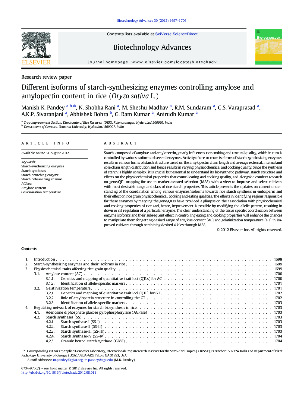 Different isoforms of starch-synthesizing enzymes controlling amylose and amylopectin content in rice (Oryza sativa L.)