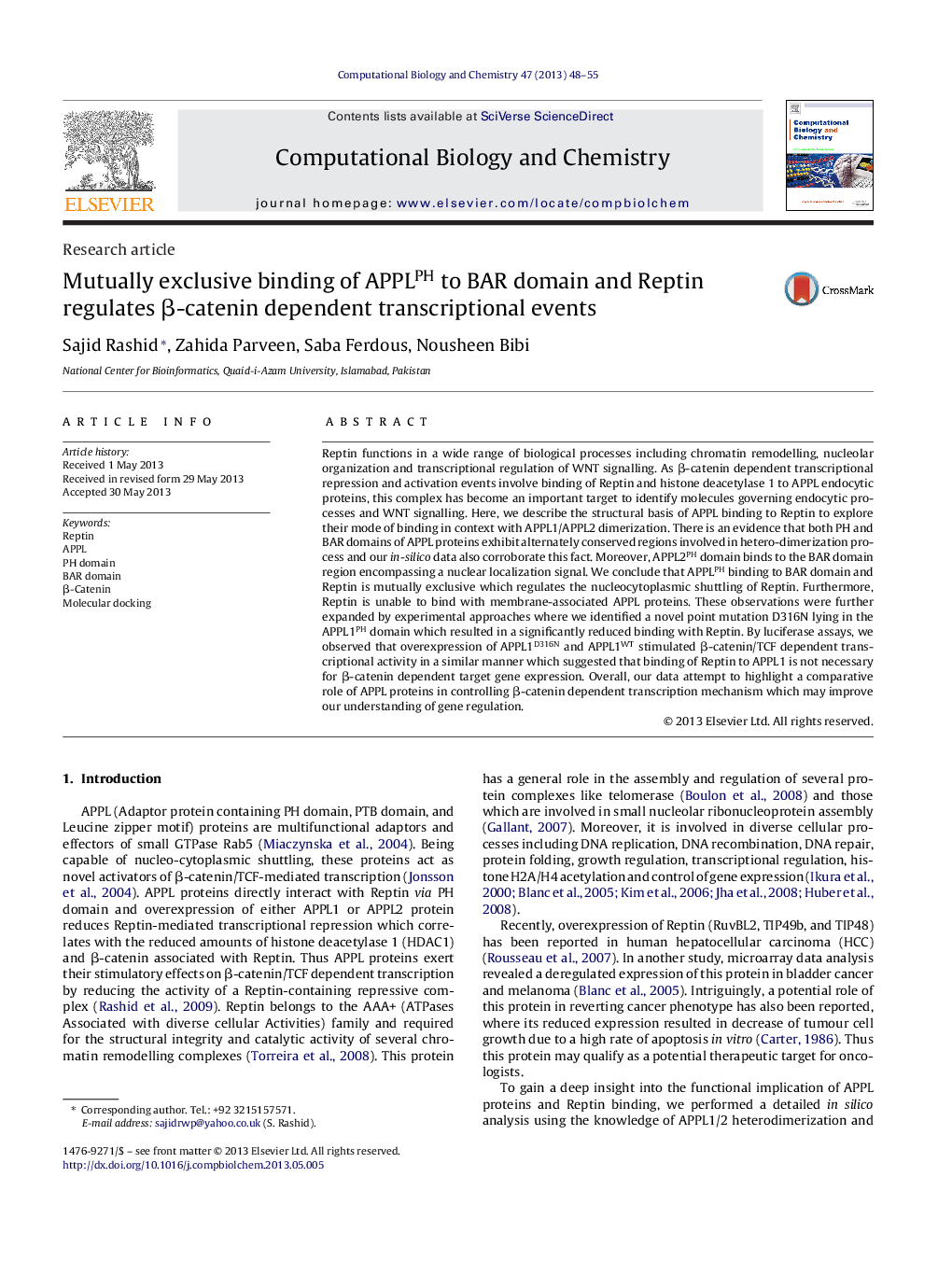 Mutually exclusive binding of APPLPH to BAR domain and Reptin regulates Î²-catenin dependent transcriptional events