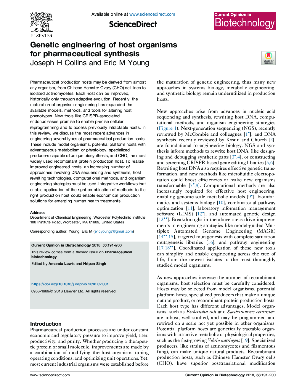 Genetic engineering of host organisms for pharmaceutical synthesis