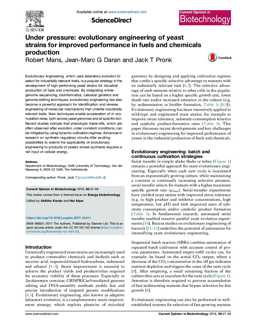 Under pressure: evolutionary engineering of yeast strains for improved performance in fuels and chemicals production