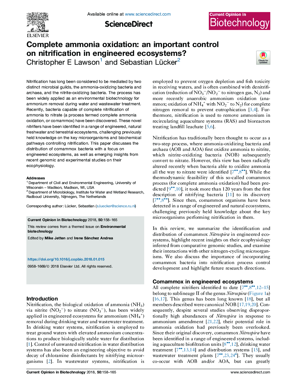 Complete ammonia oxidation: an important control on nitrification in engineered ecosystems?