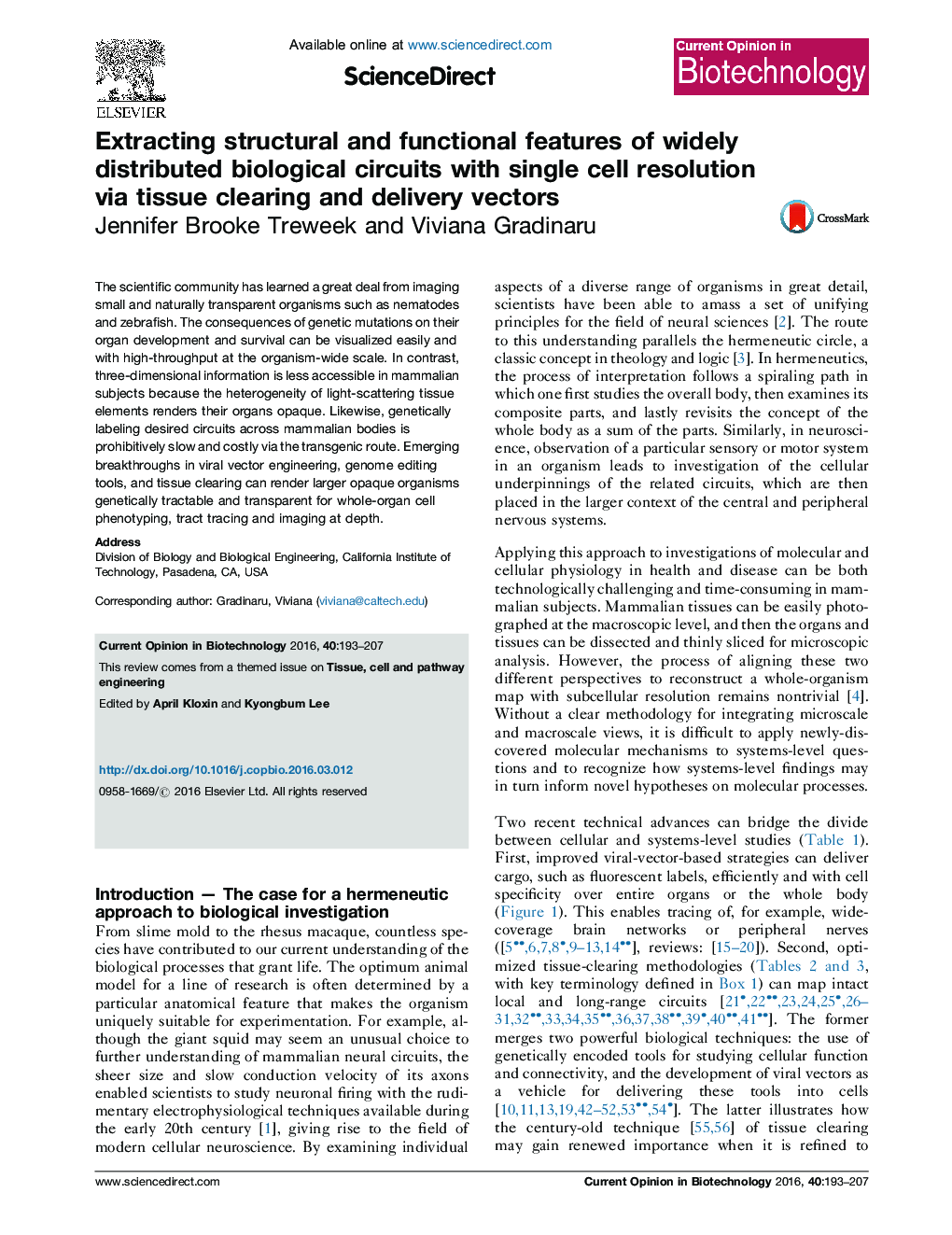 Extracting structural and functional features of widely distributed biological circuits with single cell resolution via tissue clearing and delivery vectors