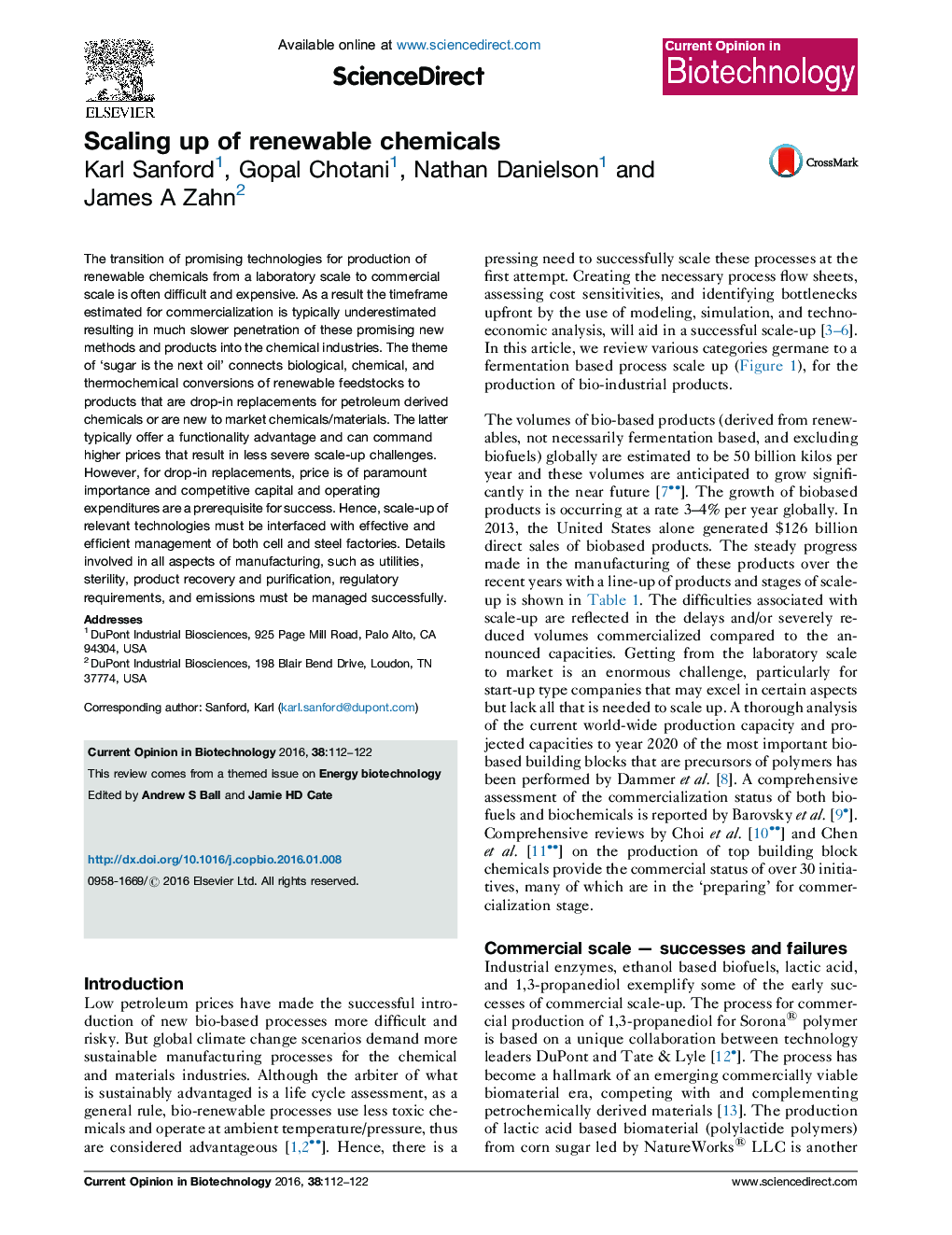 Scaling up of renewable chemicals