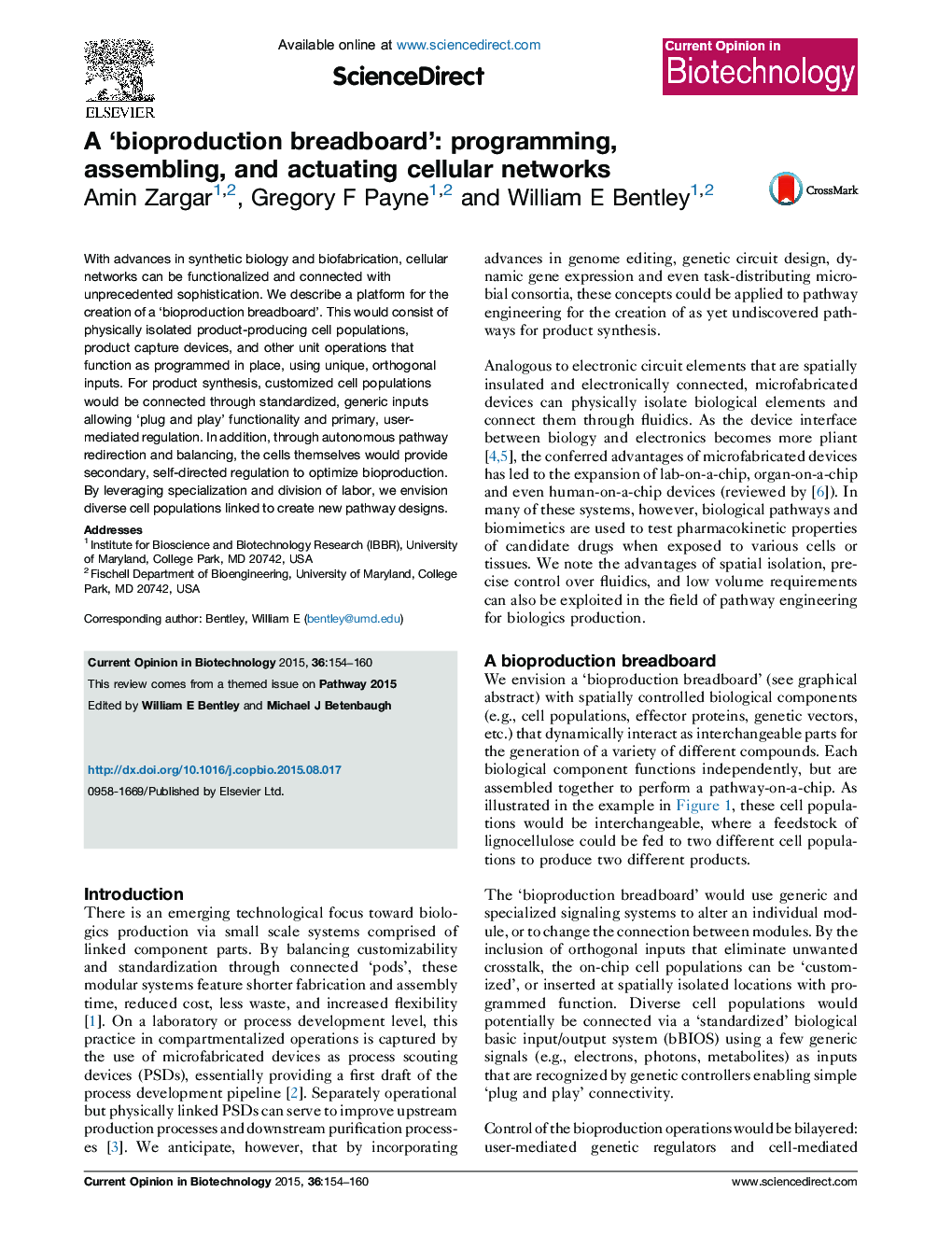 A 'bioproduction breadboard': programming, assembling, and actuating cellular networks