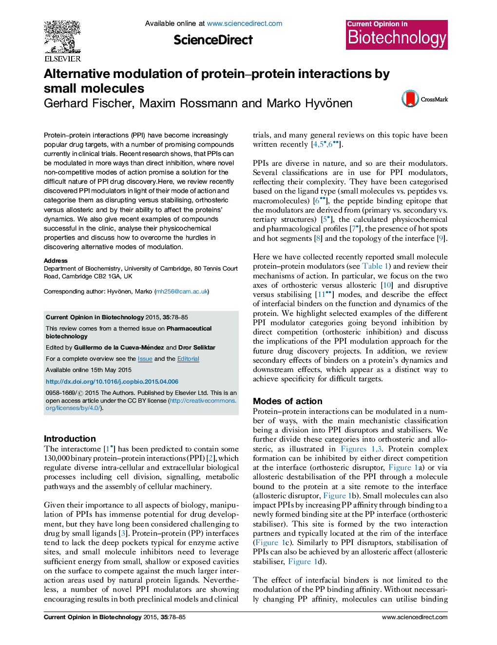 Alternative modulation of protein-protein interactions by small molecules