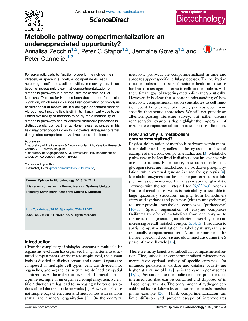 Metabolic pathway compartmentalization: an underappreciated opportunity?