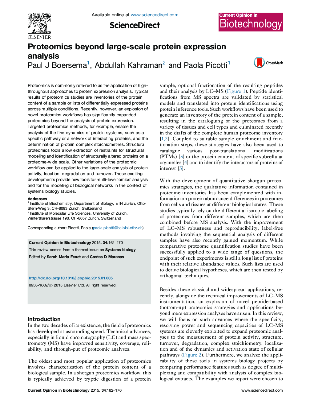 Proteomics beyond large-scale protein expression analysis