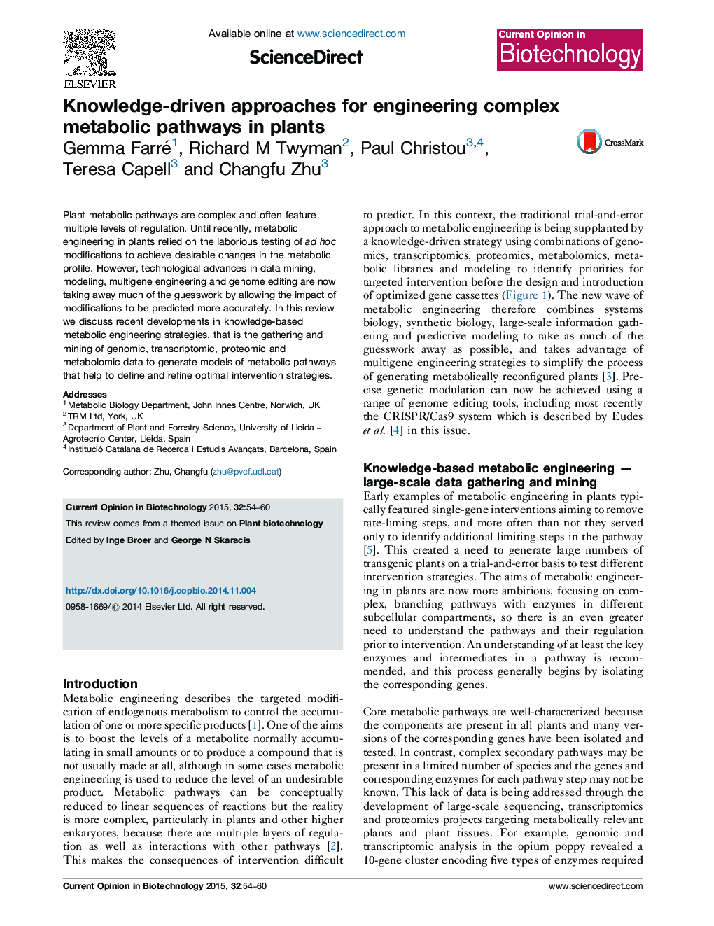 Knowledge-driven approaches for engineering complex metabolic pathways in plants