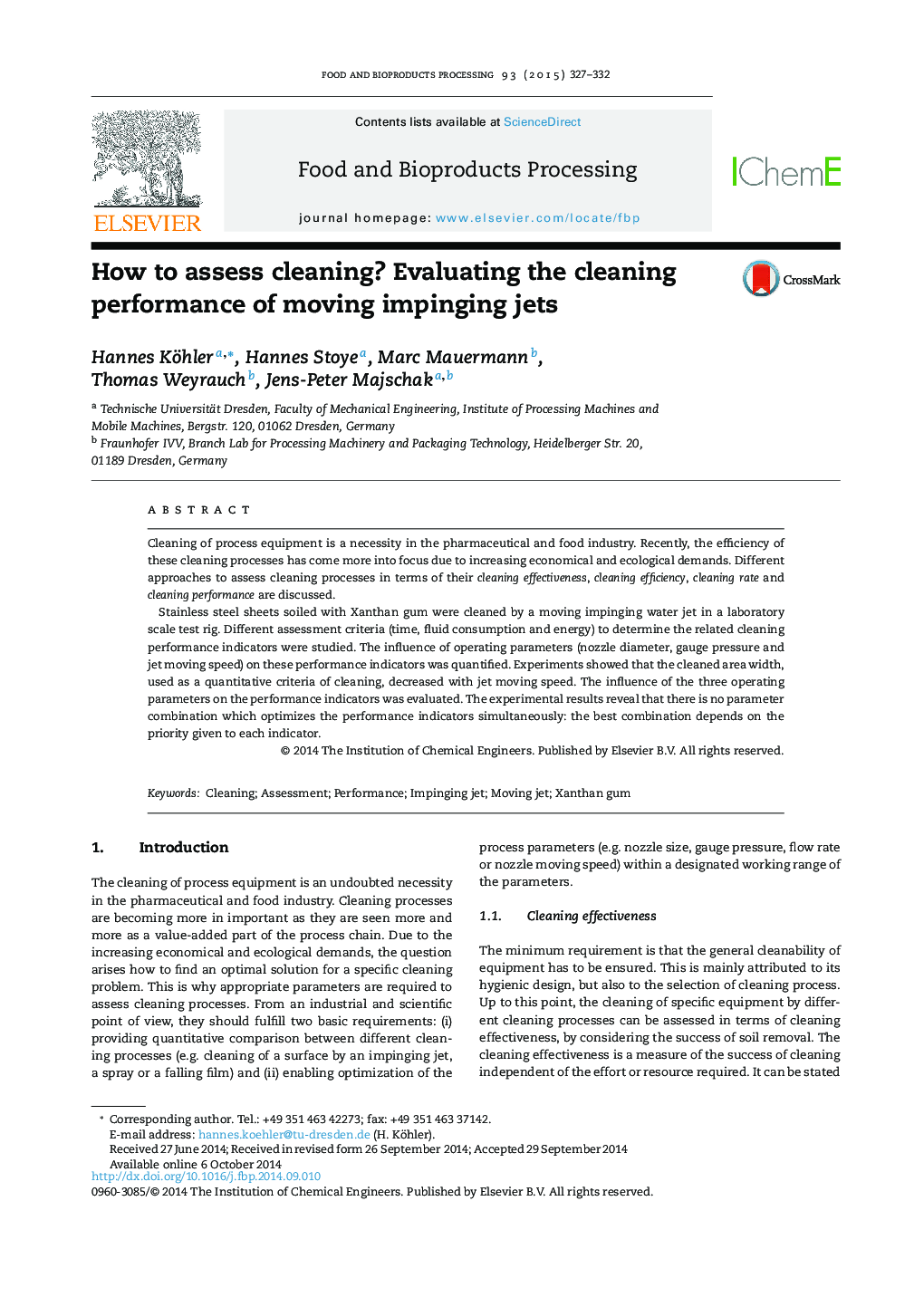 How to assess cleaning? Evaluating the cleaning performance of moving impinging jets