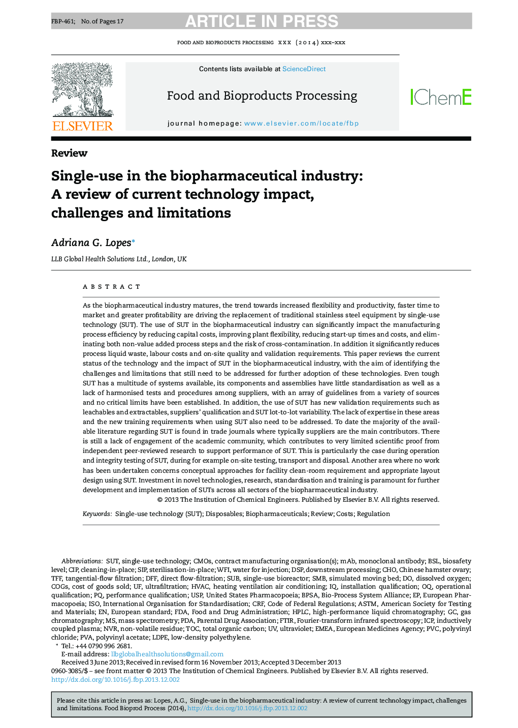 Single-use in the biopharmaceutical industry: A review of current technology impact, challenges and limitations