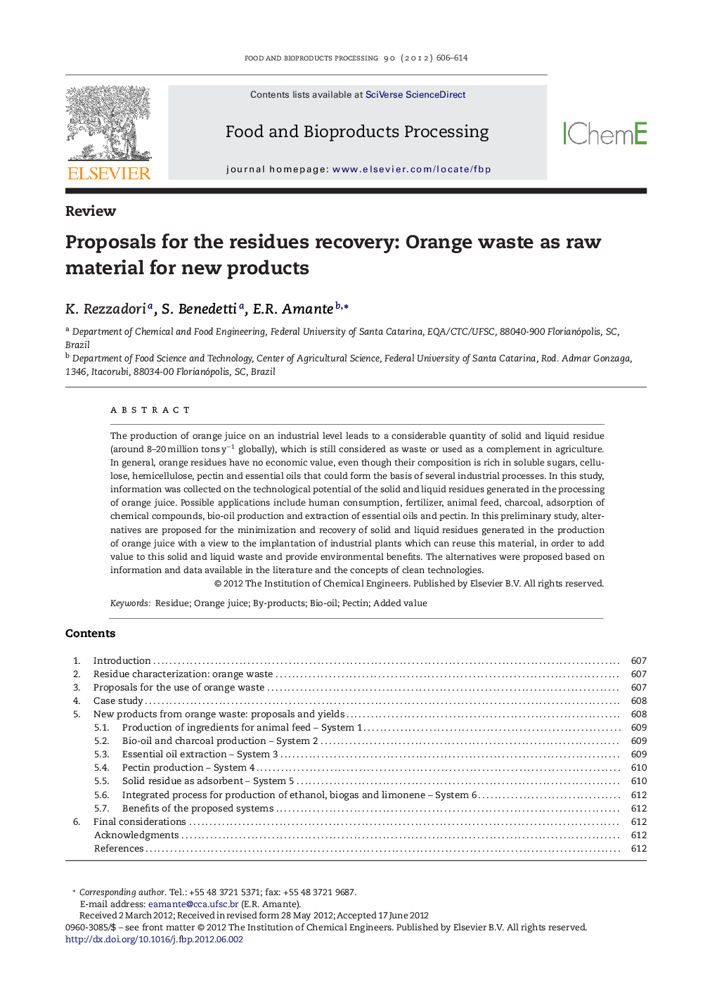 Proposals for the residues recovery: Orange waste as raw material for new products