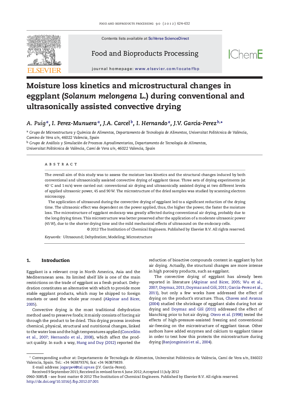 عکس صفحه اول مقاله: Moisture loss kinetics and microstructural changes in eggplant (Solanum melongena L.) during conventional and ultrasonically assisted convective drying Moisture loss kinetics and microstructural changes in eggplant (Solanum melongena L.) during conventional and ultrasonically assisted convective drying