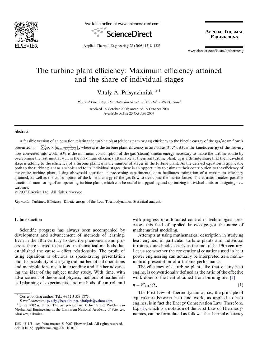 The turbine plant efficiency: Maximum efficiency attained and the share of individual stages