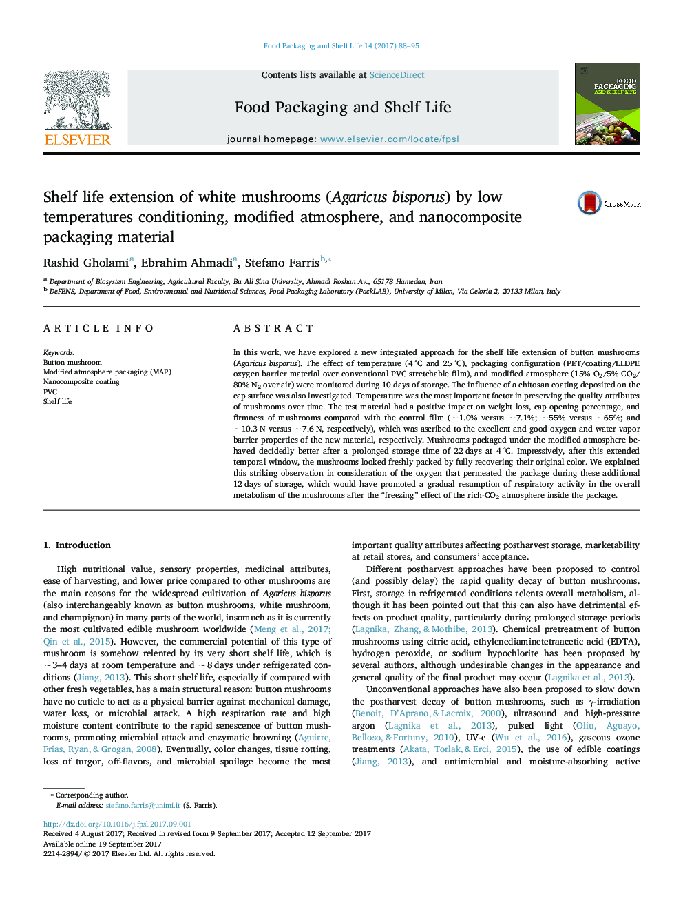 Shelf life extension of white mushrooms (Agaricus bisporus) by low temperatures conditioning, modified atmosphere, and nanocomposite packaging material