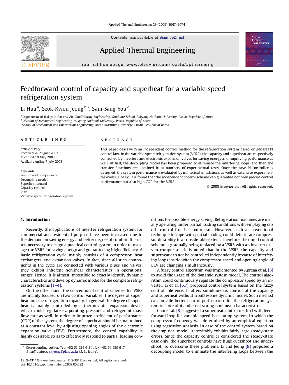 Feedforward control of capacity and superheat for a variable speed refrigeration system