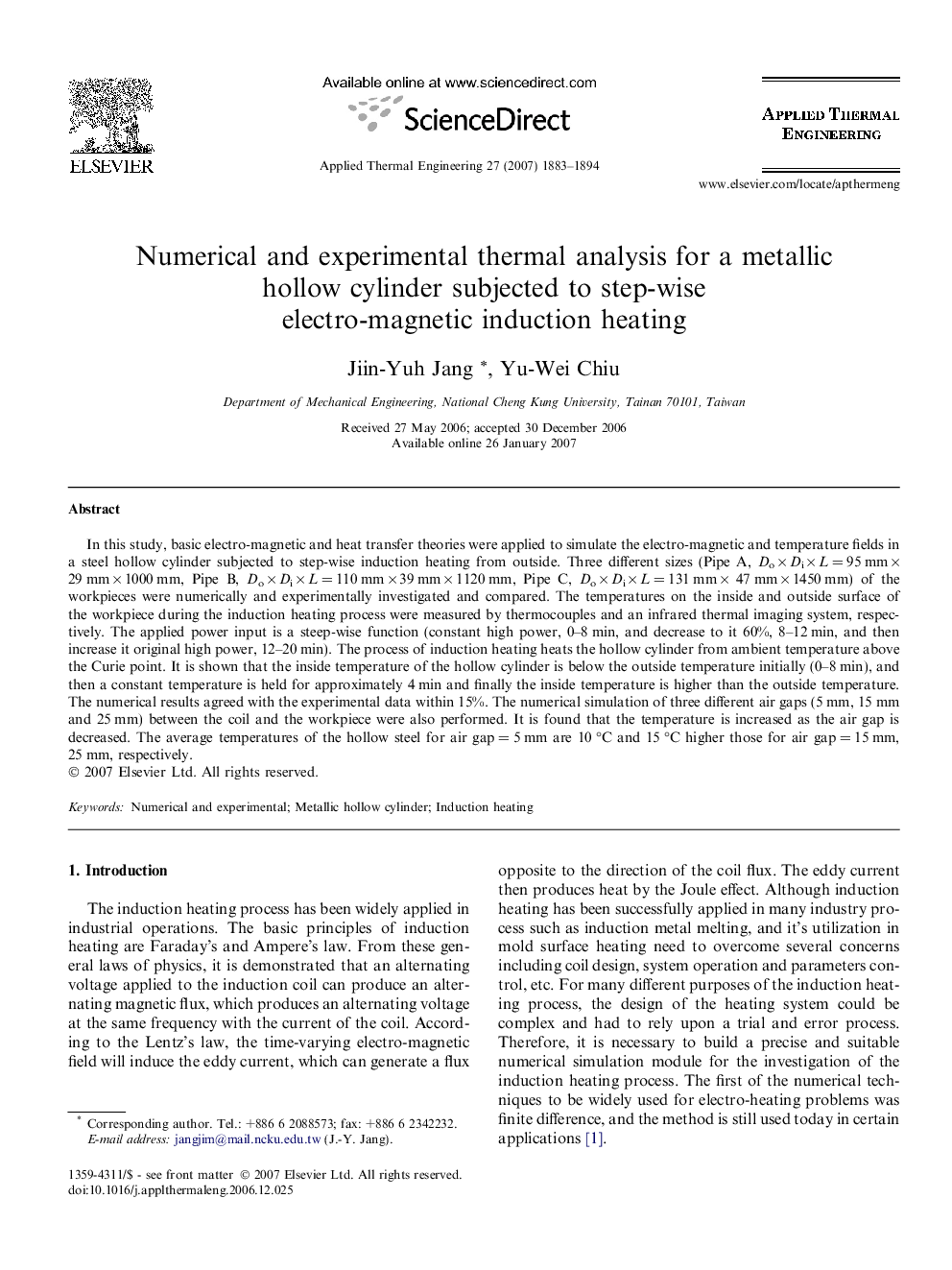 عکس صفحه اول مقاله: Numerical and experimental thermal analysis for a metallic hollow cylinder subjected to step-wise electro-magnetic induction heating Numerical and experimental thermal analysis for a metallic hollow cylinder subjected to step-wise electro-magnetic induction heating