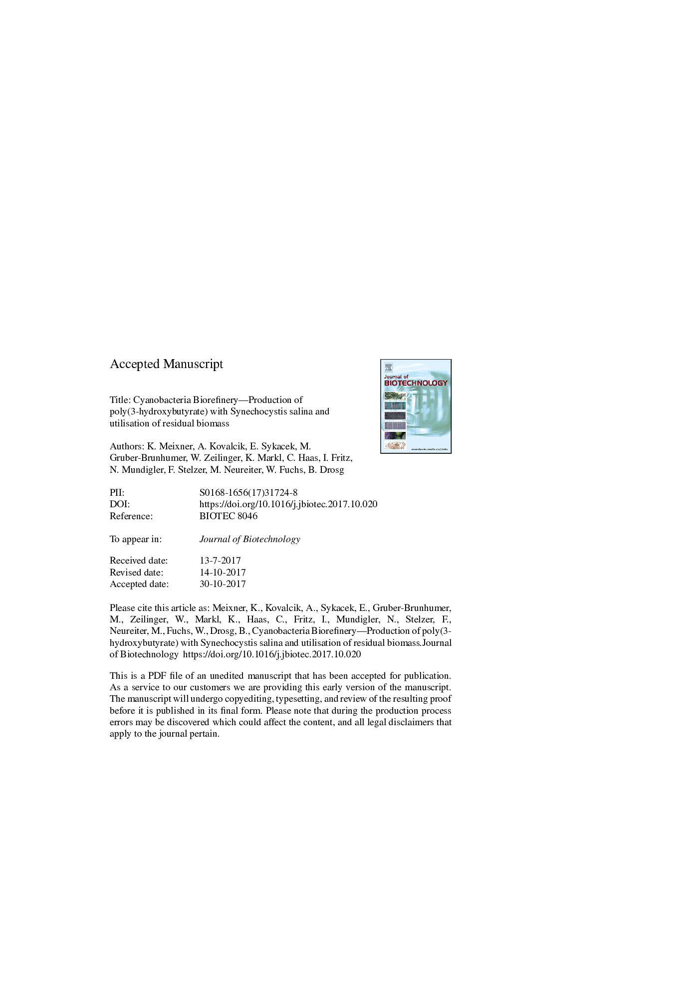 Cyanobacteria Biorefinery - Production of poly(3-hydroxybutyrate) with Synechocystis salina and utilisation of residual biomass