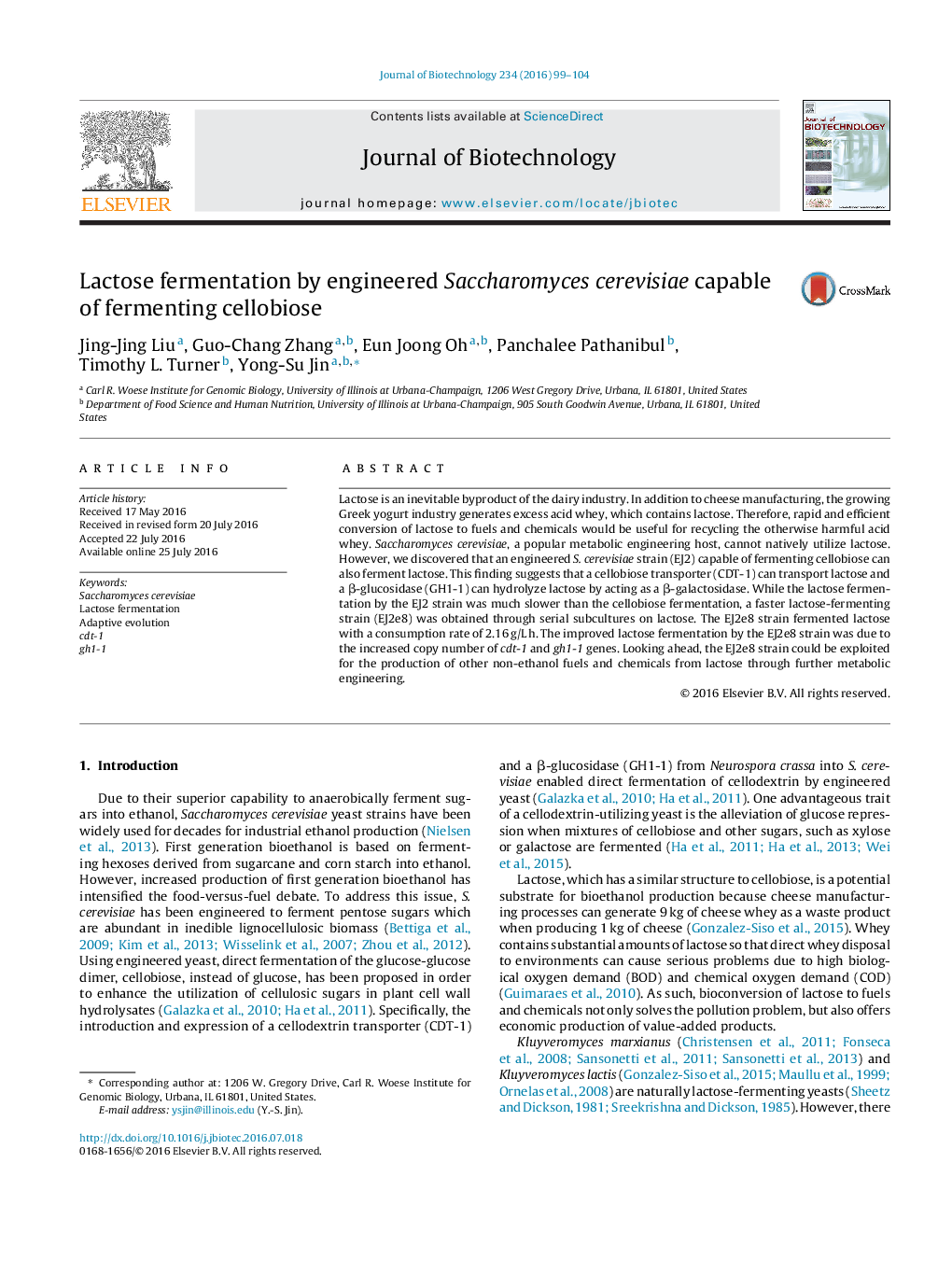 Lactose fermentation by engineered Saccharomyces cerevisiae capable of fermenting cellobiose