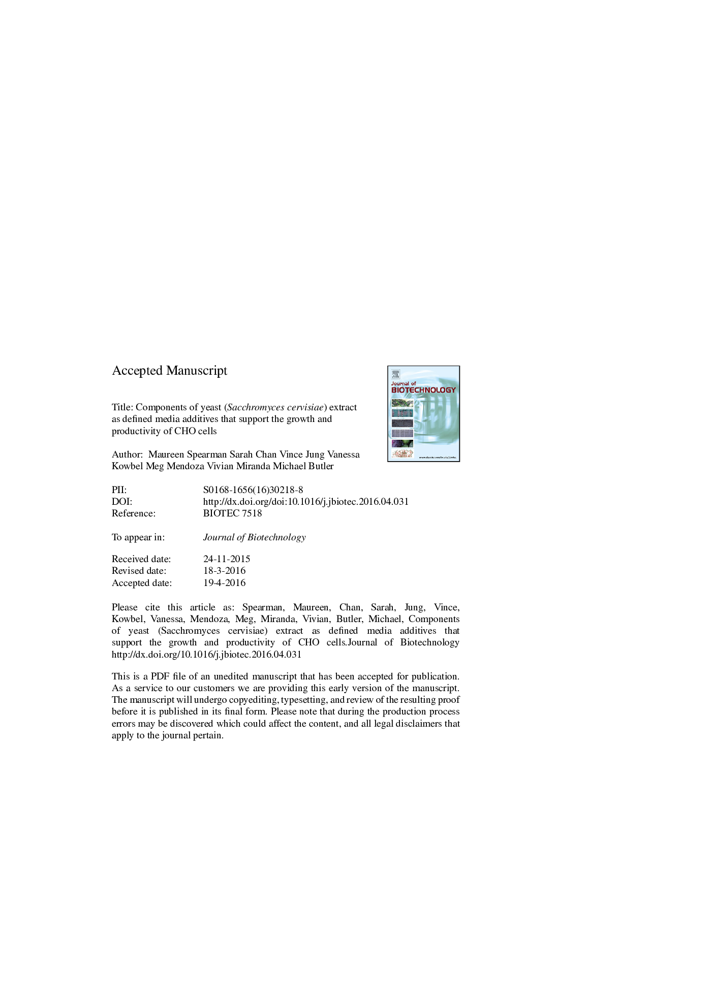 Components of yeast (Sacchromyces cervisiae) extract as defined media additives that support the growth and productivity of CHO cells